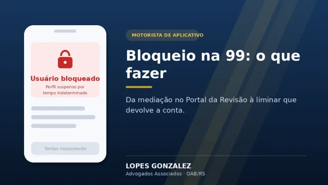 Bloqueio na 99: O Que Fazer para Desbloquear a Conta